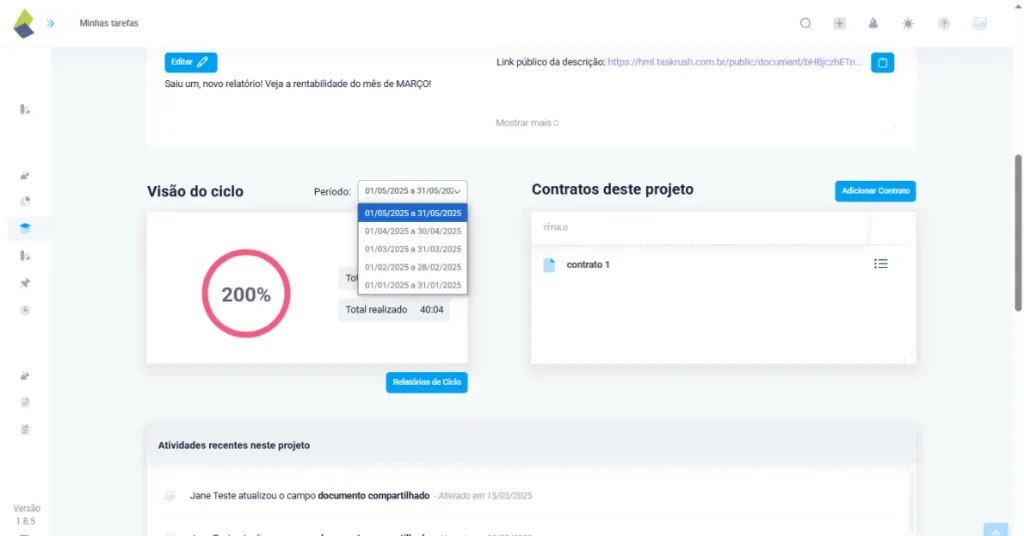 Print da tela da visão dos ciclos de um projeto recorrente no TaskRush com relatório de ciclos e seleção de datas